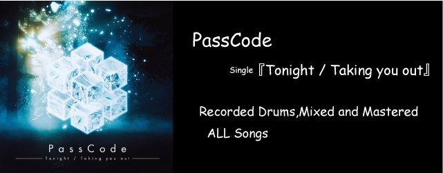 PassCode Tonight / Taking you out