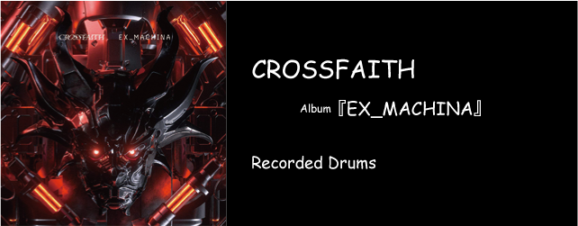 CROSSFAITH EX_MACHINA